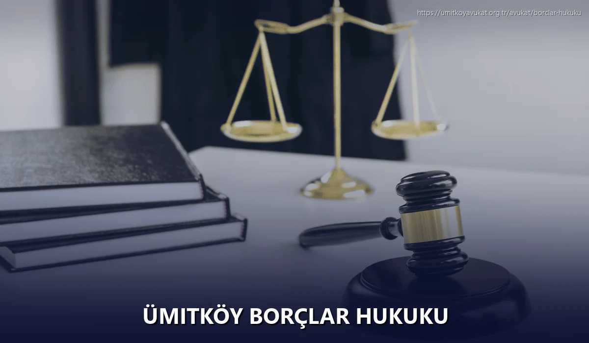 Ümitköy Borçlar Hukuku