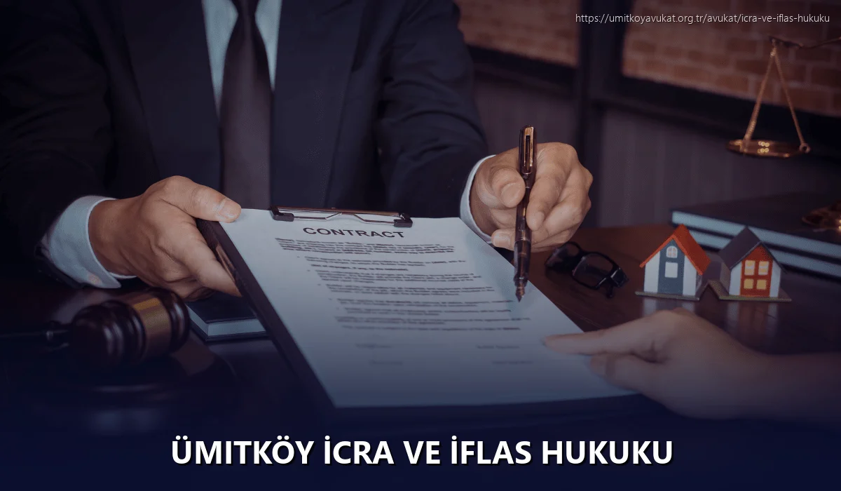Ümitköy İcra ve İflas Hukuku