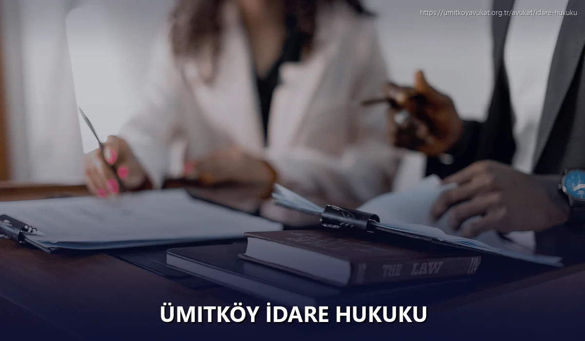 Ümitköy İdare Hukuku