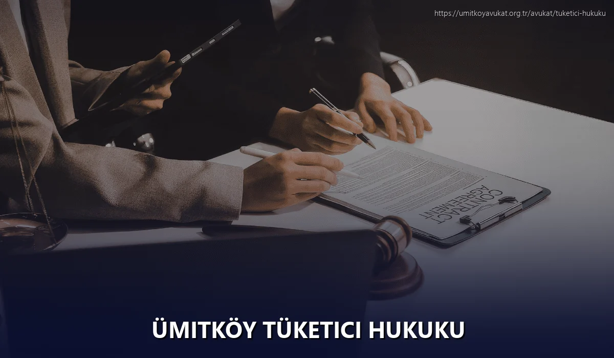 Ümitköy Tüketici Hukuku